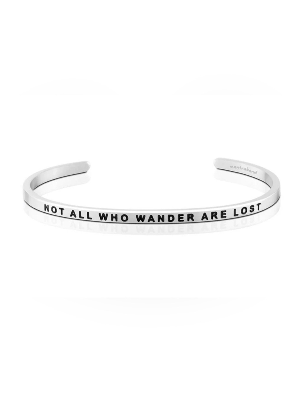 MantraBand Silver Cuff Bracelet - Not all who wander are lost - New in Box
